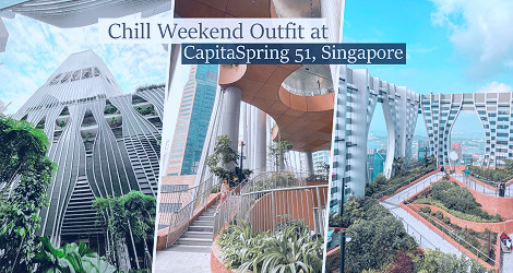 Chill Weekend Outfit at CapitaSpring 51, Singapore | Snowman · Sharing